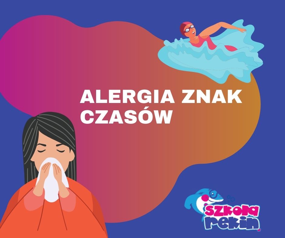 Alergia znak czasów